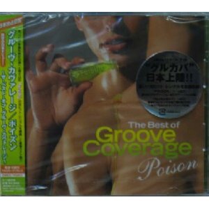 画像: GROOVE COVERAGE / POISON