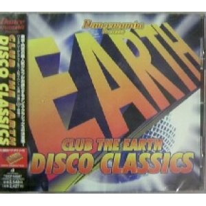 画像: CLUB THE EARTH DISCO CLASSICS