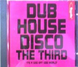 画像: Various / Dub House Disco The Third 【CD】