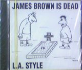 画像: $ L.A. Style / James Brown Is Dead (07822-12387-2)【CDS】残少 Y4