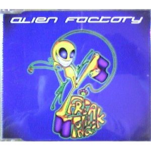 画像: Alien Factory / Freak Tonight 【CDS】残少