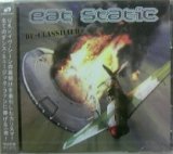 画像: EAT STATIC / DE-CLASSIFIED