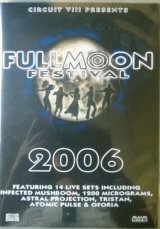 画像: %% Various / Fullmoon Festival 2006  (DVD) 未 Y3 在庫未確認
