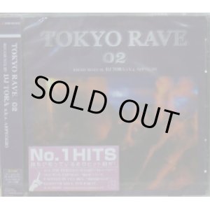 画像: TOKYO RAVE 02