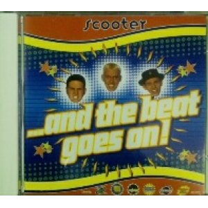 画像: Scooter / ...And The Beat Goes On! 【CD】残少未