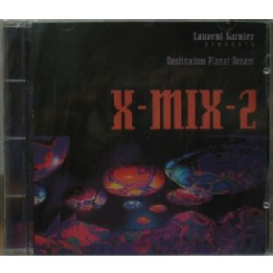 画像: LAURENT GARNIER presents X-MIX-2 (CD)  原修正