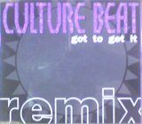 画像: Culture Beat / Got To Get It (Remix) 【CDS】残少