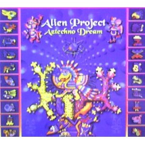 画像: $ Alien Project / Aztechno Dream (TIPWCD020) 【CD】Y5