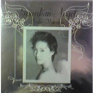 画像: %% 松田聖子 / GUARDIAN ANGEL (PHCL-50001) Save the best for last (I'll never get over you getting over me) Y2-5F 