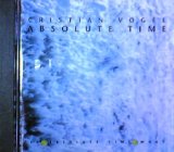 画像: Cristian Vogel / Absolute Time 【CD】