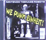 画像: Nintendo Teenage Robots / We Punk Einheit! 【CD】残少 未