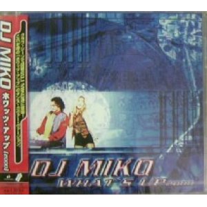 画像: $$ DJ MIKO / ホワッツアップ (2000) TOCP-4125 F0509-2-2