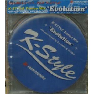 画像: K-STYLE Trance Mix"Evolution"