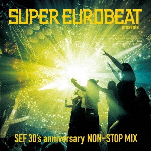 画像1: $ SUPER EUROBEAT presents SEF 30's anniversary NON-STOP MIX (AVCD-63569)【CD】Y3?