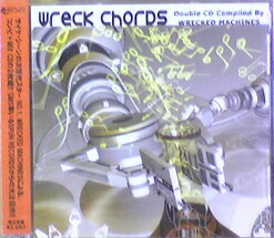 画像1: Wrecked Machines / Wreck Chords 【2CD】残少
