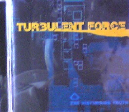 画像1: Turbulent Force / The Disturbing Truth 【CD】最終在庫