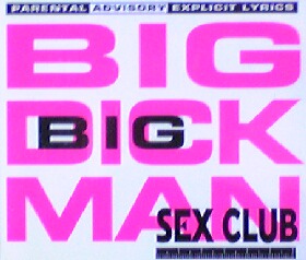 画像1: Sex Club / Big Dick Man 【CDS】残少