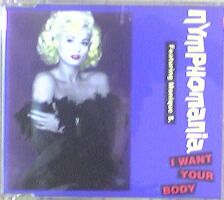 画像1: Nymphomania / I Want Your Body 【CDS】最終在庫 