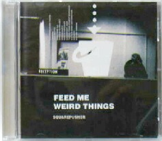 画像1: $ SQUAREPUSHER / FEED ME WEIRD THINGS (CAT037CD) Y8　後程済