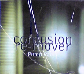 画像1: Pump Panel / Confusion / Re-Mover 【CDS】最終在庫
