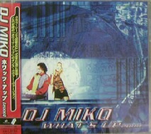 画像1: $$ DJ MIKO / ホワッツアップ (2000) TOCP-4125 F0509-2-2